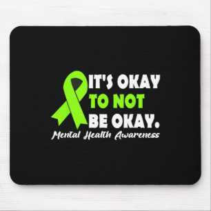 Mousepad Está Tudo Bem Não Estar Certo, Fita De Saúde Menta