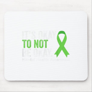 Mousepad Está Tudo Bem Não Estar Tudo Bem Camisa Saúde Ment