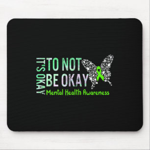 Mousepad Está Tudo Bem Não Estar Tudo Bem Para A Saúde Ment