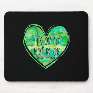 Mousepad Está tudo bem não ser saúde mental - suicídio - gu