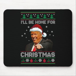 Mousepad Estarei em Casa no Natal Papai Noel Divertido Trum