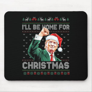 Mousepad Estarei Em Casa Para O Natal Engraçado.