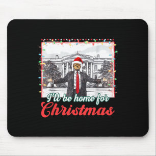 Mousepad Estarei Em Casa Para O Natal Engraçado.