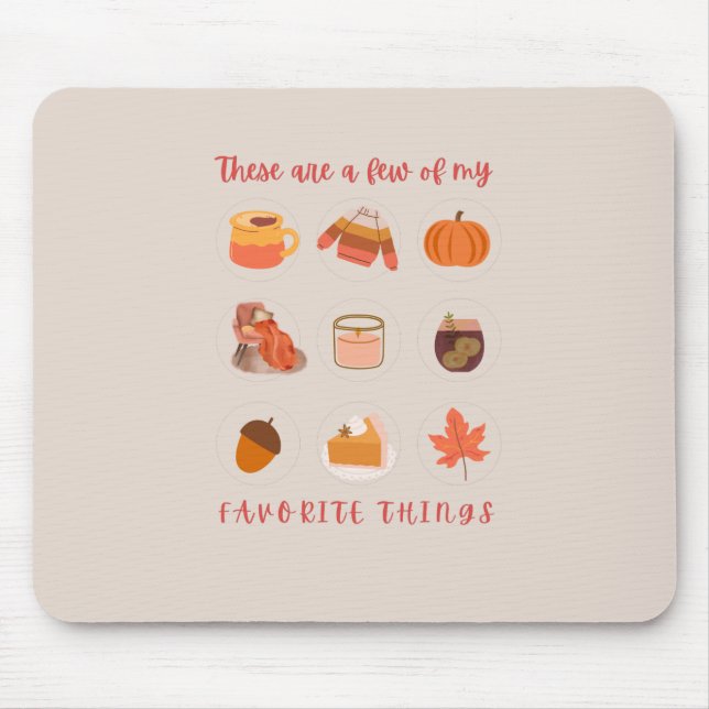 Mousepad Estas São Algumas Das Minhas Coisas Favoritas (Frente)