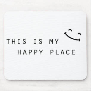 Mousepad este é meu lugar feliz design moderno simples
