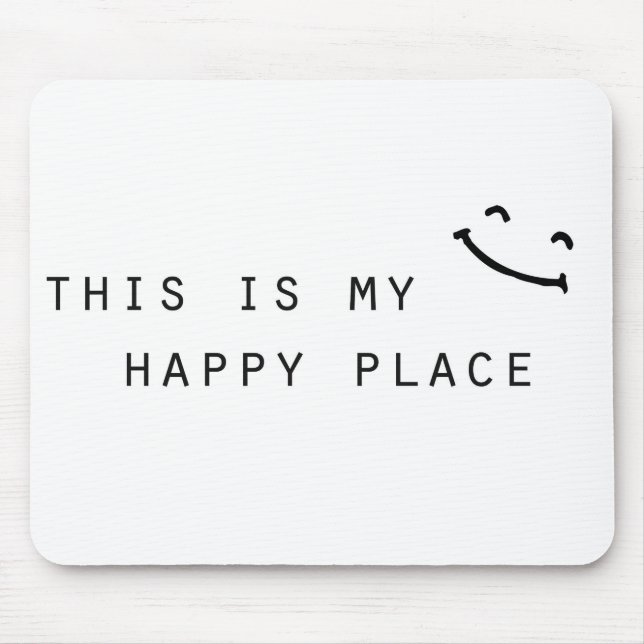 Mousepad este é o meu lugar feliz design moderno simples (Frente)