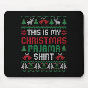 Mousepad Este É O Meu Pajama De Natal A Camisa Engraçada Xm