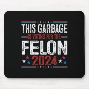 Mousepad Este lixo está votando no criminoso engraçado Trum
