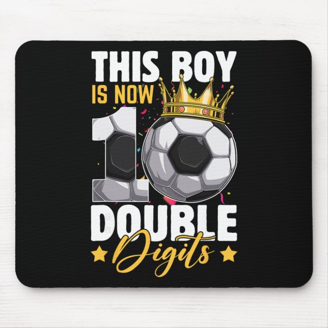 Mousepad Este Menino Agora 10 Dígitos Duplos Futebol 10 Ano (Frente)