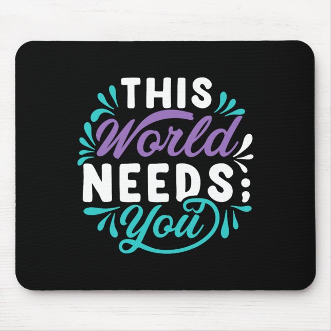 Mousepad Este Mundo Precisa de Você Design Premium Tri-Blen (Frente)