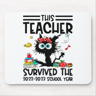 Mousepad Este Professor Sobreviveu Ao Ano Escolar 2022-2023