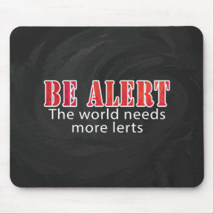 Mousepad Esteja alerta