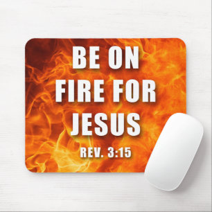 Mousepad Esteja Em Fogo Por Jesus Cristo, Presente De Fé Cr