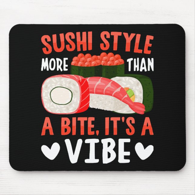 Mousepad Estilo de sushi mais do que uma mordida (Frente)