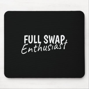 Mousepad Estilo de vida Swinger - Entusiasta do Full Swap C