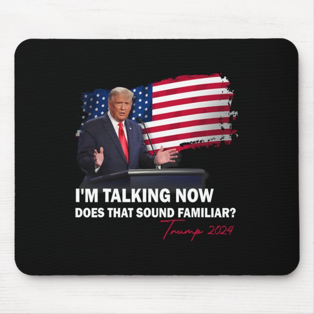 Mousepad Estou a falar agora... Aquele parece familiar Trum (Frente)