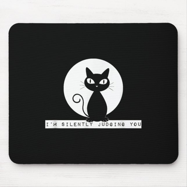 Mousepad Estou A Julgá-Lo Silenciosamente A Olhar Para O Ga (Frente)