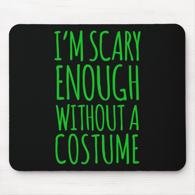 Mousepad Estou Assustado O Suficiente Sem Uma Figurinha Par (Frente)