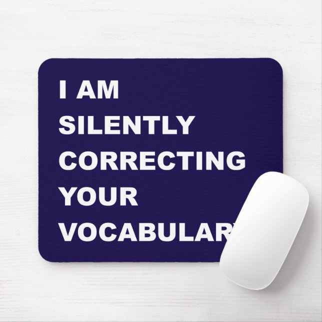 Mousepad ESTOU Corrigindo Silenciosamente Seu Vocabulário (Com mouse)