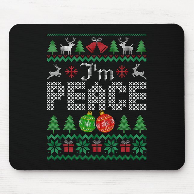 Mousepad Estou em paz. Vim em Casal de Natal feio (Frente)