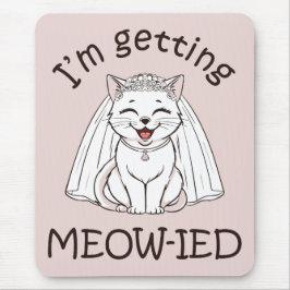 Mousepad Estou me Meow-ificando!