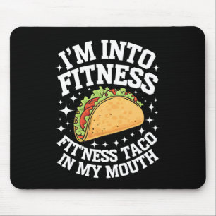 Mousepad Estou na Forma Fitness Taco na Minha Boca Camiseta