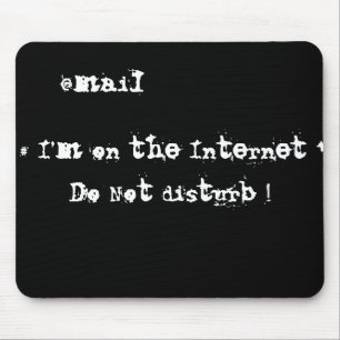 Mousepad Estou na Internet. Não perturbe!