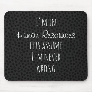 Mousepad Estou no Departamento Pessoal Vamos Supor Nunca Er