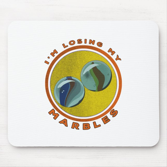 Mousepad Estou perdendo meus mármores (Frente)