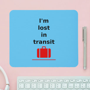 Mousepad Estou perdido em Viagem de trânsito, cor-de-luz