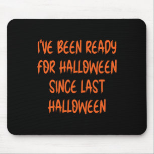 Mousepad Estou Pronta Para O Halloween Desde O Último Hallo