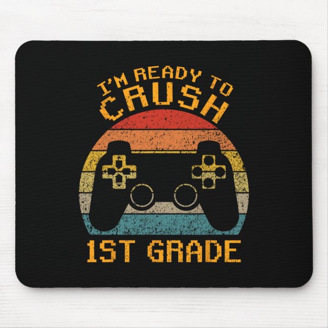 Mousepad Estou pronto para esmagar 1rua de Ck para o Ga de  (Frente)