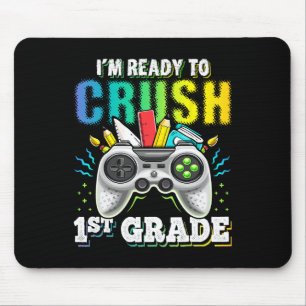 Mousepad Estou pronto para esmagar 1rua de Ck para o Ga de