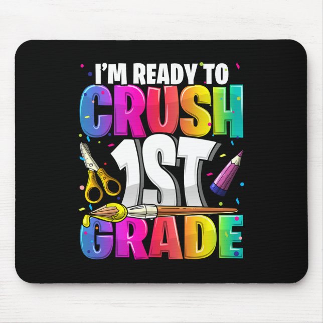 Mousepad Estou pronto para esmagar 1rua de volta à Escola A (Frente)