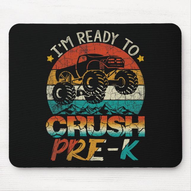 Mousepad Estou Pronto Para Esmagar Caminhão Monstro Pré-k V (Frente)