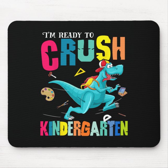 Mousepad Estou Pronto Para Esmagar Dinossauro do Jardim de  (Frente)