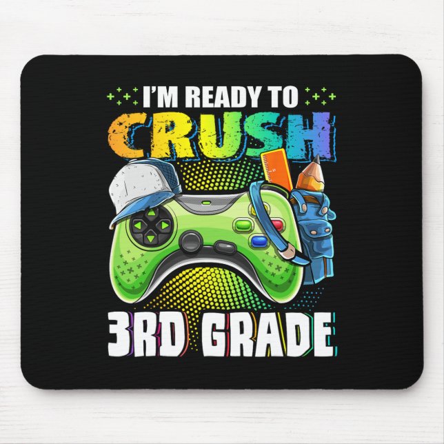 Mousepad Estou pronto para esmagar o vídeo do 3º ano de vol (Frente)