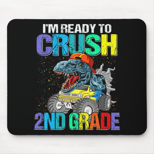 Mousepad Estou pronto para esmagar os rapazes da segundo de (Frente)