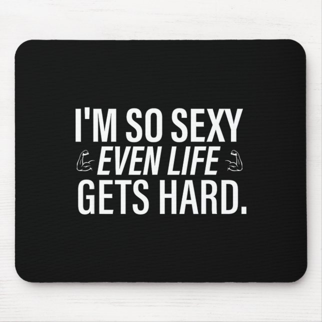 Mousepad Estou tão até a vida ficar difícil piada dizendo c (Frente)