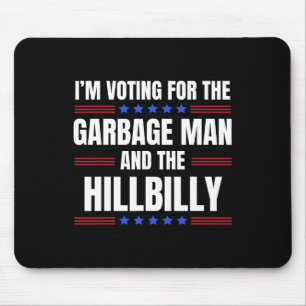 Mousepad Estou votando no lixeiro O caipira Trump