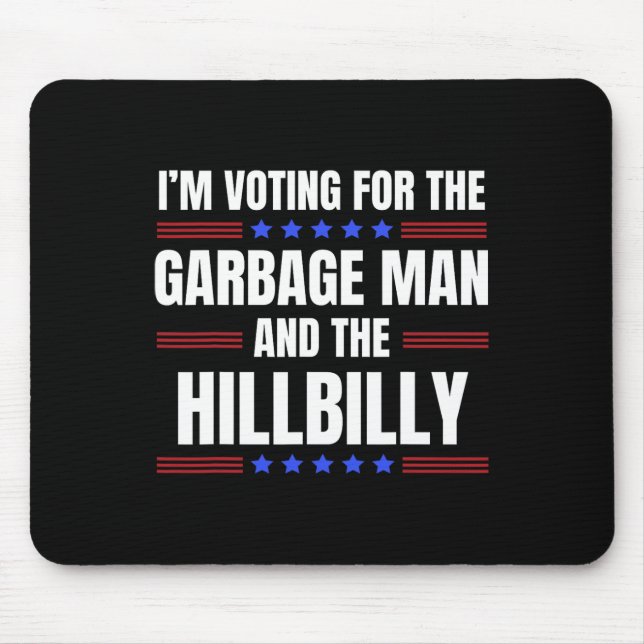 Mousepad Estou votando no lixeiro O caipira Trump (Frente)