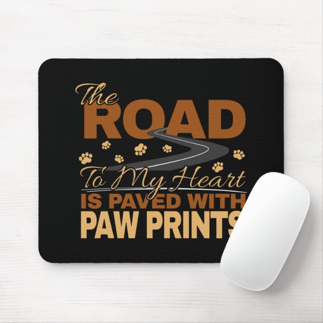 Mousepad Estrada para o meu coração pavimentada em pata imp (Com mouse)