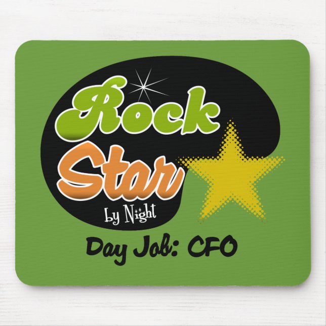 Mousepad Estrela do rock em a noite - trabalho CFO do dia (Frente)