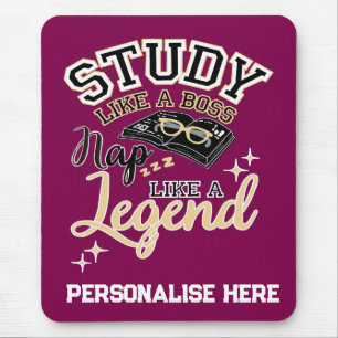 Mousepad Estudar Como um Chefe, Dormir Como uma Lenda, Pres