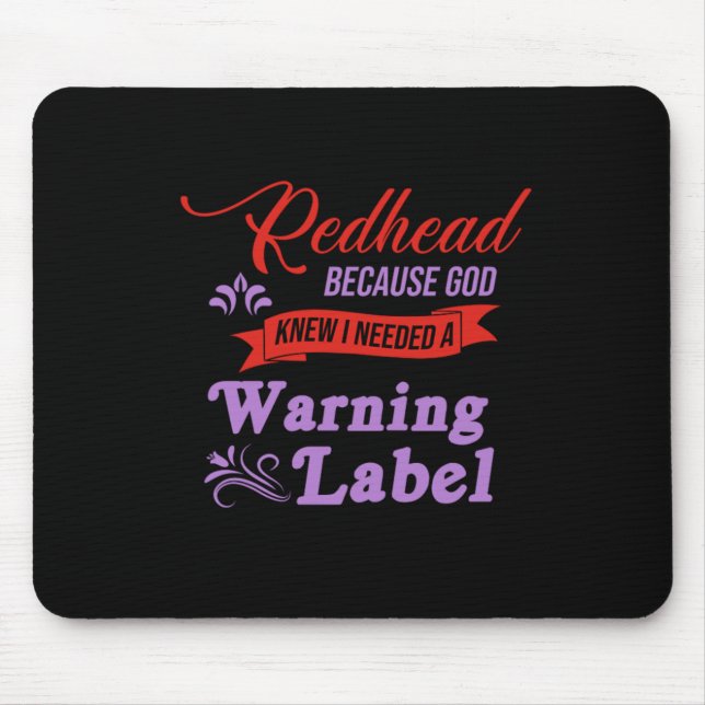 Mousepad Etiqueta de aviso da ruiva Presente no cabelo verm (Frente)