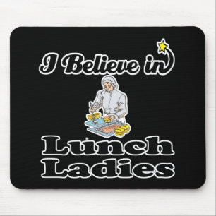 Mousepad eu acredito nas moças de almoço