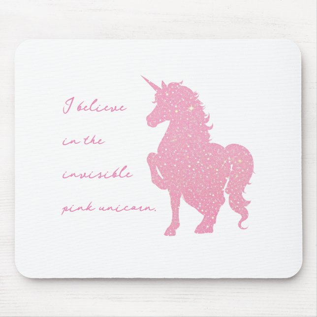 Mousepad Eu acredito no unicórnio rosa invisível. (Frente)