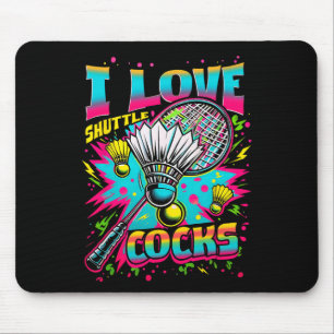 Mousepad Eu Adoro O Jogador De Badminton Do Shuttles S Bird