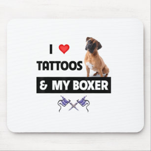 Mousepad Eu Adoro Tatuagens E Meu Cachorro De Boxer Tatuado