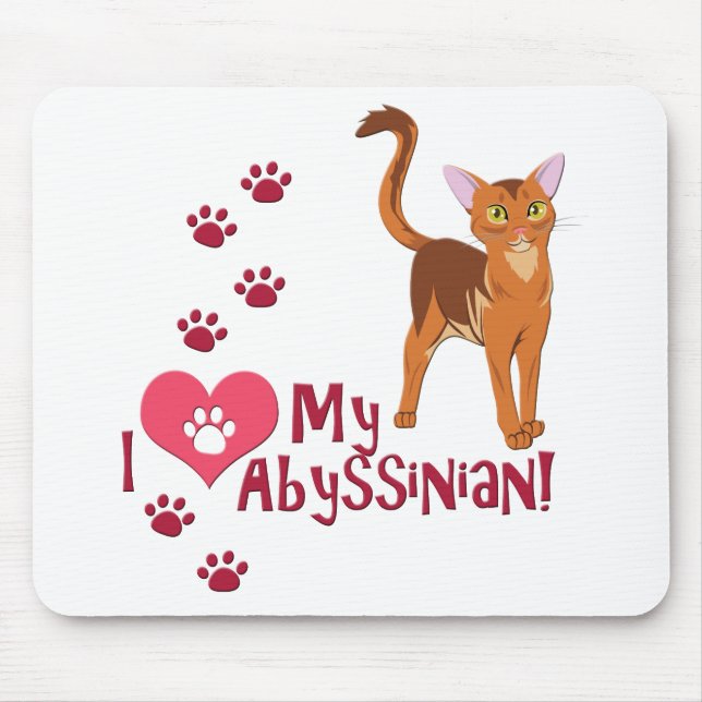 Mousepad Eu Amo A Minha Abissínia! (Frente)